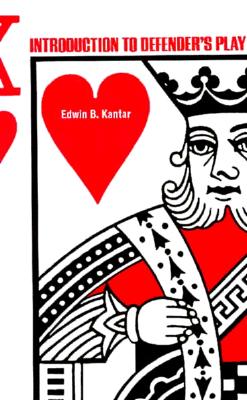 Introduction to Defender's Play - Kantar, Edwin B