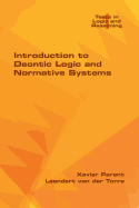 Introduction to Deontic Logic and Normative Systems