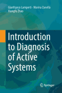 Introduction to Diagnosis of Active Systems