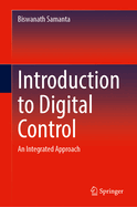 Introduction to Digital Control: An Integrated Approach