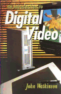Introduction to Digital Video