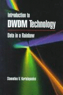 Introduction to Dwdm Technology: Data in a Rainbow
