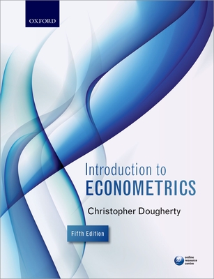 Introduction to Econometrics - Dougherty, Christopher