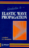Introduction to Elastic Wave Propagation