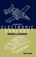 Introduction to Electronic Warfare Modeling Simulation