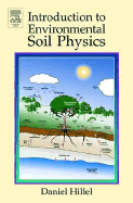 Introduction to Environmental Soil Physics