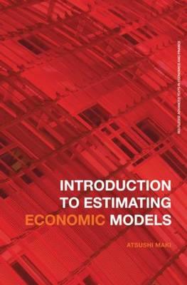 Introduction to Estimating Economic Models - Maki, Atsushi