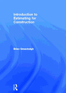 Introduction to Estimating for Construction