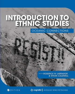 Introduction to Ethnic Studies: Oceanic Connections - Labrador, Roderick N (Editor), and Caldwell, Ethan (Editor)