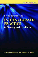 Introduction to Evidence-Based Practice in Nursing and Health Care: .