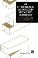 Introduction to Fatigue in Metals and Composites