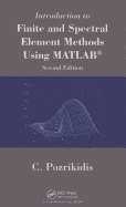 Introduction to Finite and Spectral Element Methods Using MATLAB