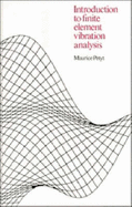 Introduction to Finite Element Vibration Analysis