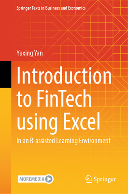 Introduction to FinTech using Excel: In an R-assisted Learning Environment - Yan, Yuxing