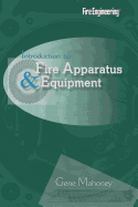 Introduction to Fire Apparatus & Equipment