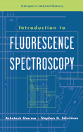 Introduction to Fluorescence Spectroscopy