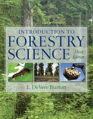 Introduction to Forestry Science - Burton, L