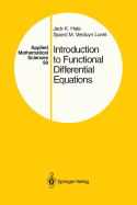 Introduction to Functional Differential Equations