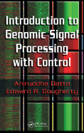 Introduction to Genomic Signal Processing with Control