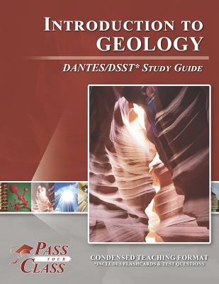 Introduction to Geology DANTES / DSST Study Guide - Passyourclass