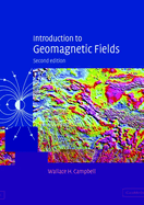Introduction to Geomagnetic Fields