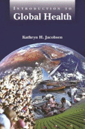 Introduction to Global Health: .