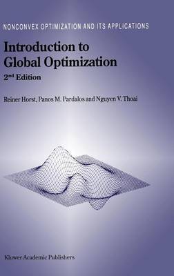 Introduction to Global Optimization - Horst, R, and Pardalos, Panos M, and Nguyen Van Thoai