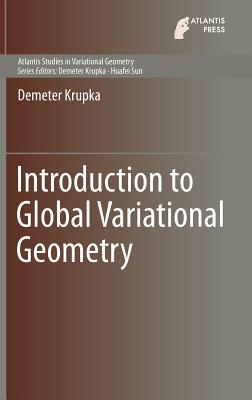 Introduction to Global Variational Geometry - Krupka, Demeter