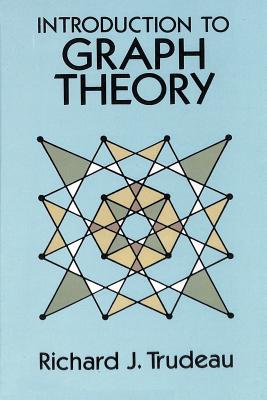 Introduction to Graph Theory - Trudeau R J