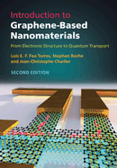 Introduction to Graphene-Based Nanomaterials: from Electronic Structure to Quantum Transport
