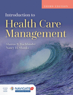 Introduction to Health Care Management: .