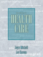 Introduction to Health Care