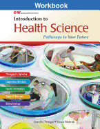 Introduction to Health Science: Pathways to Your Future