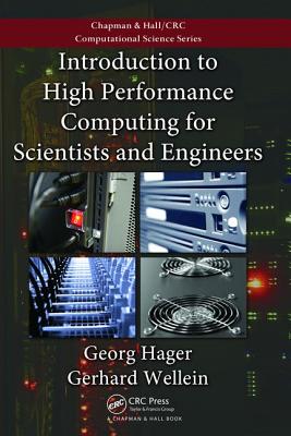 Introduction to High Performance Computing for Scientists and Engineers - Hager, Georg