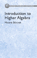 Introduction to Higher Algebra