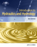 Introduction to Hydraulics and Hydrology: With Applications for Stormwater Management