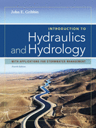 Introduction to Hydraulics & Hydrology: With Applications for Stormwater Management