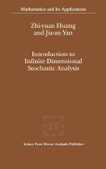 Introduction to Infinite Dimensional Stochastic Analysis