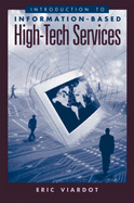 Introduction to Information-Based High-Tech Services