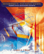 Introduction to Information Systems: Essentials for the Internetworked System: International Edition