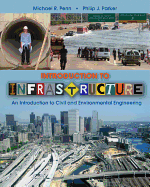 Introduction to Infrastructure: An Introduction to Civil and Environmental Engineering