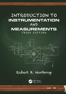 Introduction to Instrumentation and Measurements - Northrop, Robert B.