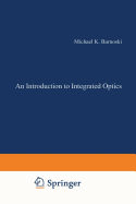 Introduction to Integrated Optics