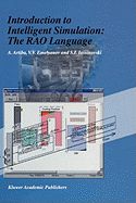 Introduction to Intelligent Simulation: The Rao Language