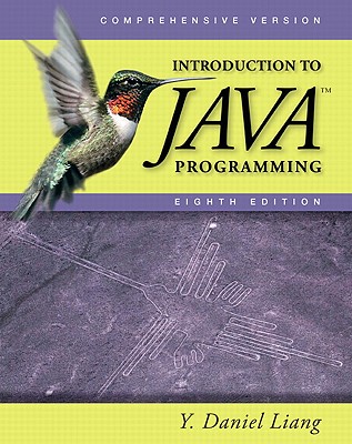 Introduction to Java Programming: Comprehensive Version - Liang, Y Daniel