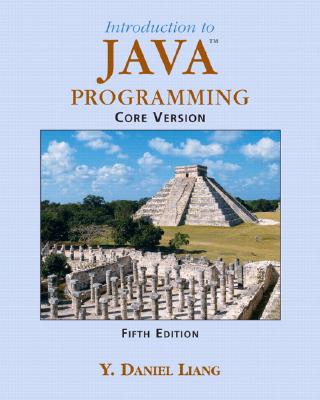 Introduction to Java Programming, Core - Liang, Y Daniel