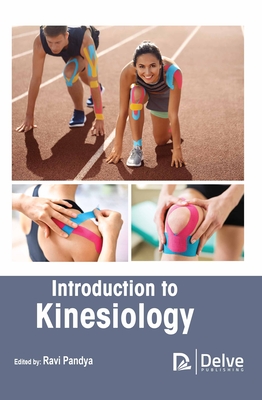 Introduction to Kinesiology - Pandya, Ravi (Editor)