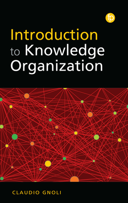 Introduction to Knowledge Organization - Gnoli, Claudio