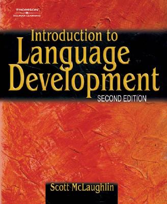 Introduction to Language Development - McLaughlin, Scott