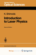 Introduction to Laser Physics